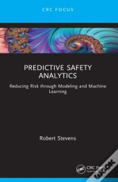 Predictive Safety Analytics