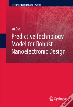 Capa do artigo Predictive Technology Model For Robust Nanoelectronic Design