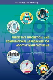 Capa do artigo Predictive Theoretical And Computational Approaches For Additive Manufacturing