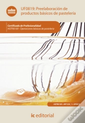 Preelaboracion De Productos Basicos De Pasteleria 