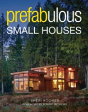 Prefabulous Small Houses - Preview