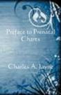 Preface To Prenatal Charts - Preview