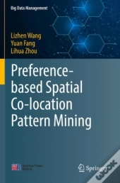 Preference-Based Spatial Co-Location Pattern Mining