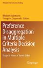 Preference Disaggregation In Multiple Criteria Decision Analysis - Preview