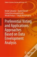 Preferential Voting And Applications: Approaches Based On Data Envelopment Analysis