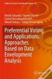 Preferential Voting And Applications: Approaches Based On Data Envelopment Analysis