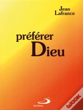 Preferer Dieu