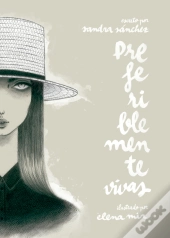 Preferiblemente Vivas