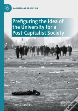 Capa do artigo Prefiguring The Idea Of The University For A Post-Capitalist Society