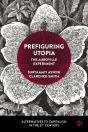 Prefiguring Utopia - Preview