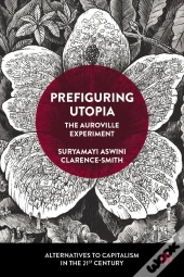 Prefiguring Utopia