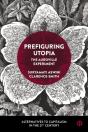Prefiguring Utopia - Preview