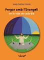 Pregar Amb L'Evangeli En La Vida De Cada Dia - Preview
