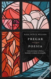 Capa do artigo Pregar Como Poesia