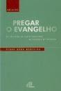 Pregar o Evangelho - Preview