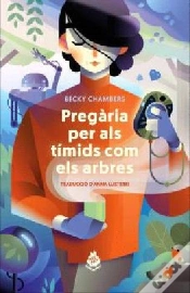 Capa do artigo Pregaria Per Als Timids Com Els Arbres