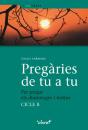 Pregàries De Tu A Tu. Cicle B - Preview