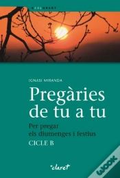 Capa do artigo Pregàries De Tu A Tu. Cicle B