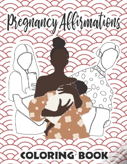 Capa do artigo Pregnancy Affirmations Coloring Book