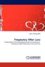 Pregnancy After Loss - Preview