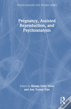 Capa do artigo Pregnancy, Assisted Reproduction, And Psychoanalysis