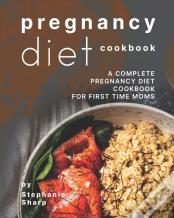 Pregnancy Diet Cookbook