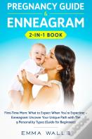 Pregnancy Guide And Enneagram 2-In-1 Book