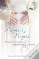 Pregnancy Prayers