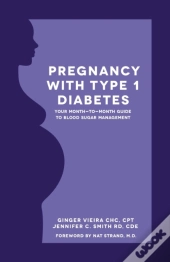 Pregnancy With Type 1 Diabetes