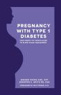 Pregnancy With Type 1 Diabetes - Preview