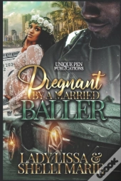 Pregnant By A Married Baller
