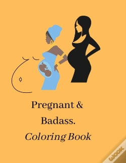 Capa do artigo Pregnant & Badass. Coloring Book.