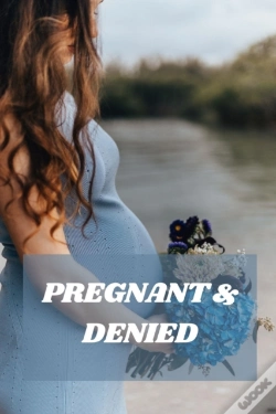 Capa do artigo Pregnant & Denied