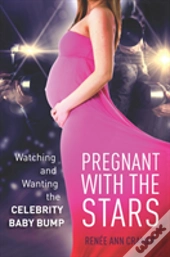 Pregnant With The Stars