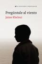 Pregúntale Al Viento - Preview