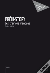 Capa do artigo Préhi-Story ; Les Chaînons Manqués