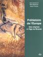 Prehistoire De L'Europe ; Des Origines A L'Age Du Bronze - Preview