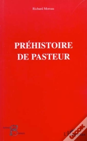 Prehistoire De Pasteur