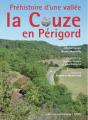 Préhistoire D'Une Vallée La Couze En Périgord - Preview