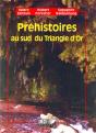 Préhistoires Au Sud Du Triangle D'Or - Preview