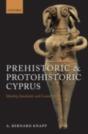 Prehistoric And Protohistoric Cyprus - Preview
