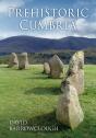 Prehistoric Cumbria - Preview