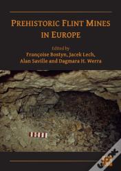 Prehistoric Flint Mines In Europe