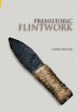 Prehistoric Flintwork - Preview