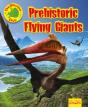 Prehistoric Flying Giants - Preview