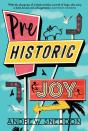 Prehistoric Joy - Preview