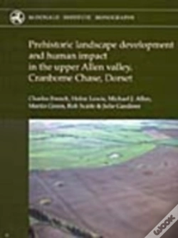 Capa do artigo Prehistoric Landscape Development And Human Impact In The Upper Allen Valley, Cranborne Chase, Dorset