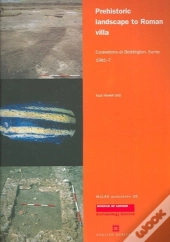 Prehistoric Landscape To Roman Villa