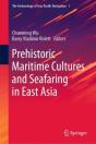 Prehistoric Maritime Cultures And Seafaring In East Asia - Preview