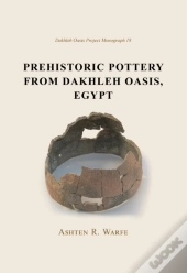 Prehistoric Pottery From Dakhleh Oasis, Egypt